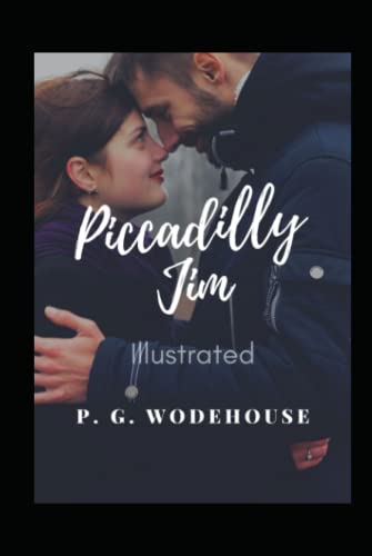 Piccadilly Jim Illustrated