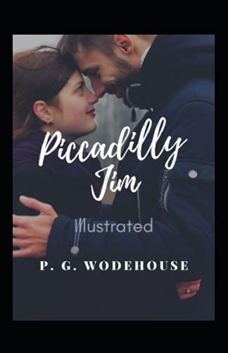 Piccadilly Jim Illustrated