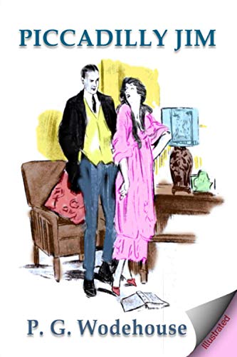 Piccadilly Jim: Illustrated