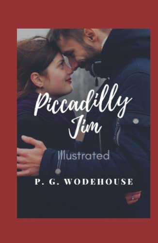 Piccadilly Jim Illustrated: Fiction
