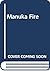 Manuka Fire