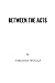 Between the Acts by Virginia Woolf