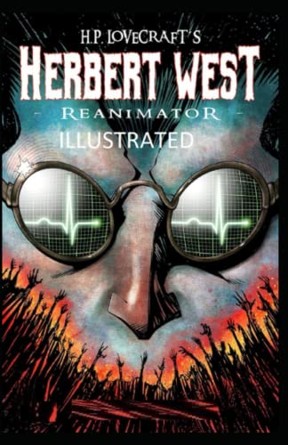 Herbert West: Reanimator Illustrated