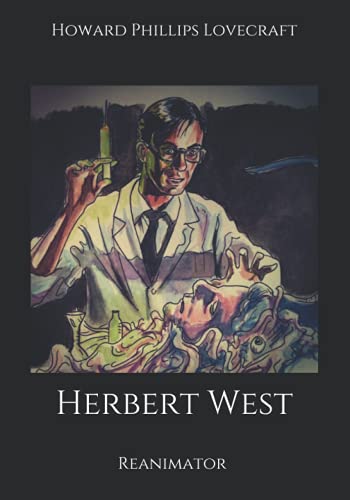 Herbert West: Reanimator