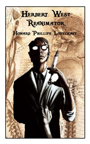 Herbert West: Reanimator: World's Classics