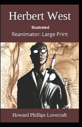 Herbert West: Reanimator Illustrated