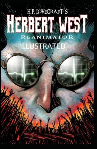 Herbert West: Reanimator Illustrated