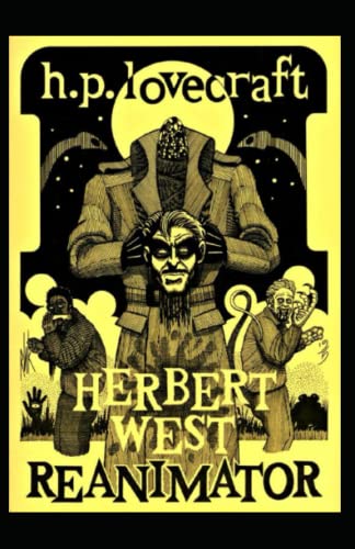 Herbert West: Reanimator Illustrated