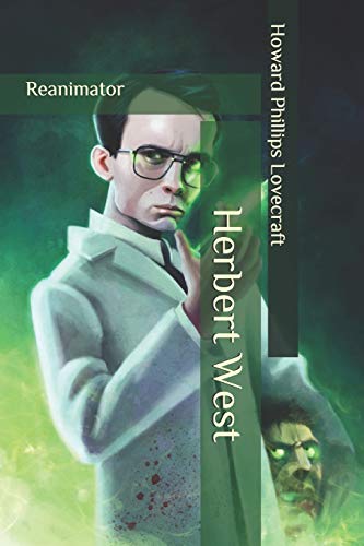 Herbert West: Reanimator