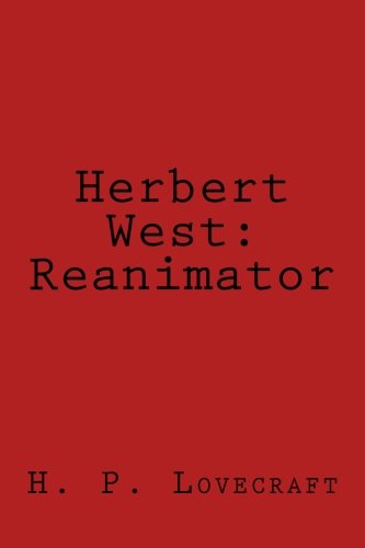 Herbert West: Reanimator