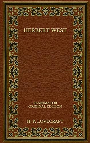 Herbert West: Reanimator - Original Edition