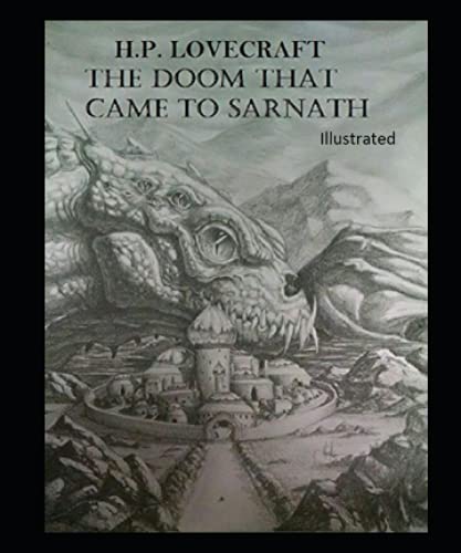 The Doom That Came to Sarnath Illustrated
