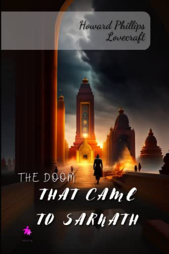 The Doom That Came to Sarnath
