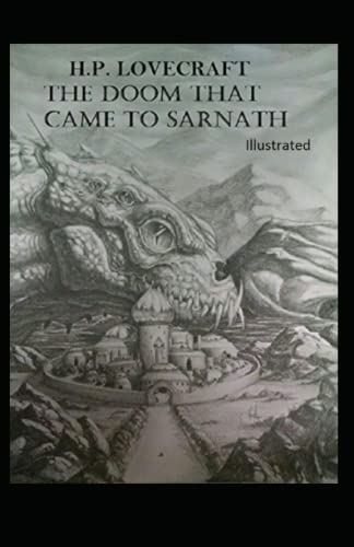 The Doom That Came to Sarnath Illustrated