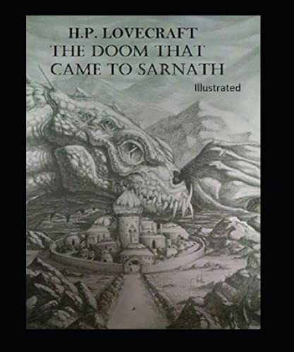The Doom That Came to Sarnath Illustrated