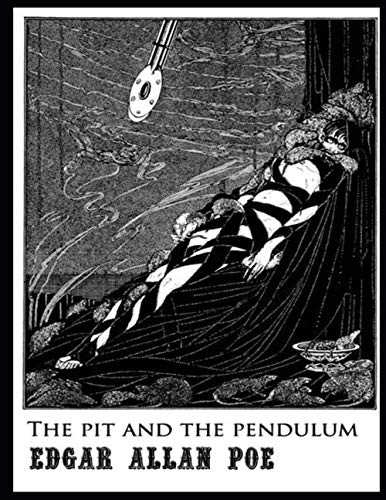 The Pit and the Pendulum