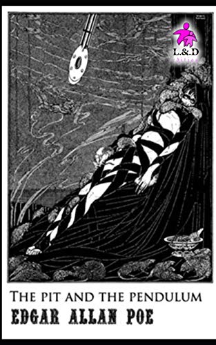 The Pit and the Pendulum