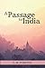 A Passage to India by E.M. Forster