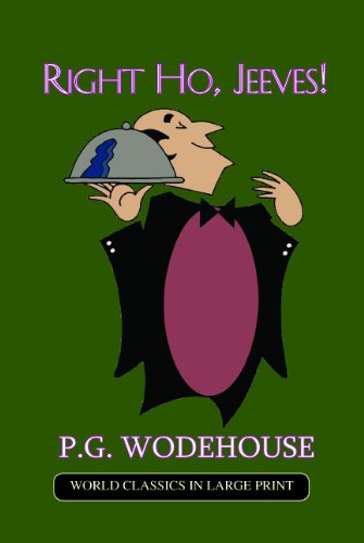 Right Ho, Jeeves!