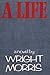 A Life