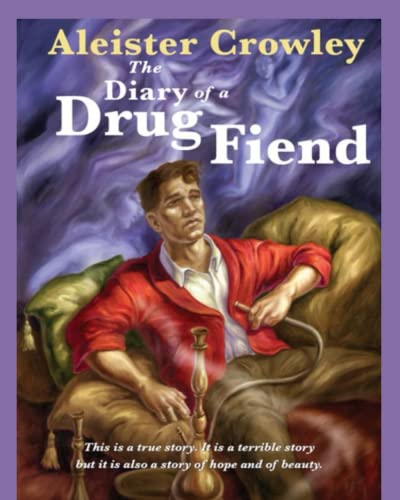Diary of a Drug Fiend