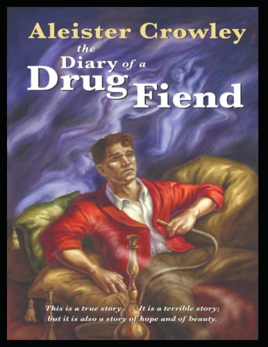 Diary of a Drug Fiend