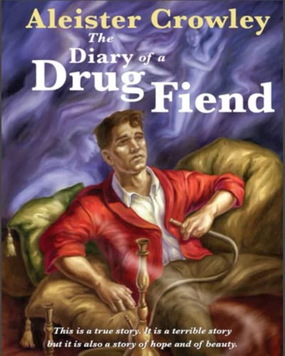 Diary of a Drug Fiend