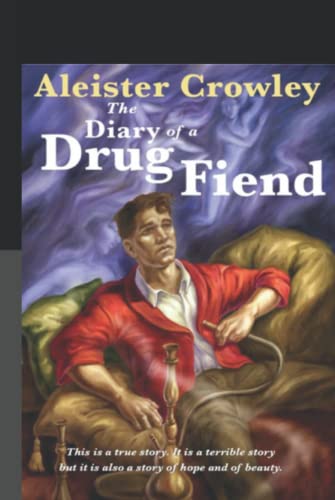 Diary of a Drug Fiend