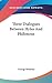 Three Dialogues Between Hylas And Philonous