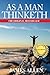 As A Man Thinketh: Of James Allen, In Rhyme