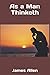 As a Man Thinketh