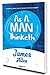 As a Man Thinketh | By James Allen