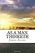 As A Man Thinketh