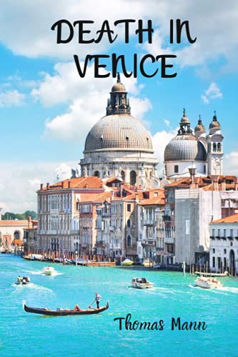 Death in Venice: Homosexuality Fiction with Quizzes and Notes Included