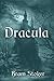 Dracula by Bram Stoker
