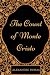 The Count Of Monte Cristo by Alexandre Dumas The Count Of Monte Cristo by Alexandre Dumas