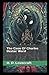 The Case of Charles Dexter Ward : Illustrated Edition