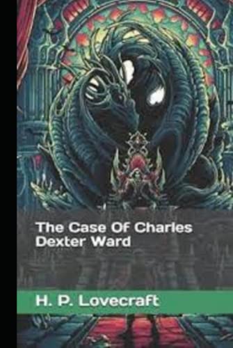 The Case of Charles Dexter Ward