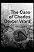 The Case of Charles Dexter Ward illustrated