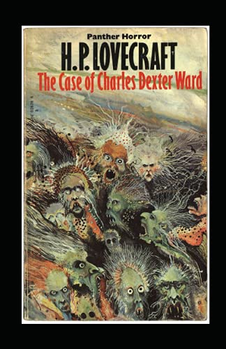 The Case of Charles Dexter Ward illustrated