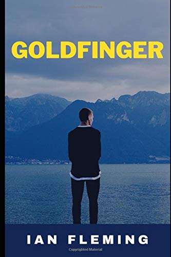 Goldfinger James Bond: 007
