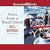 Notes from a Small Island by Bill Bryson