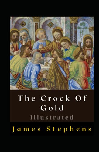 The Crock Of Gold Illustrated