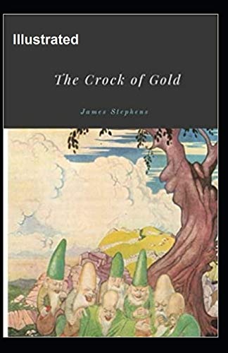 The Crock of Gold Illustrated
