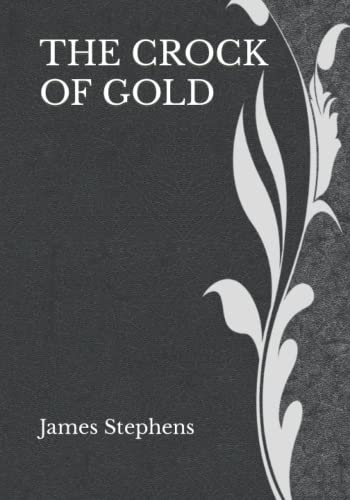 The Crock of Gold: Literature Heritage Series