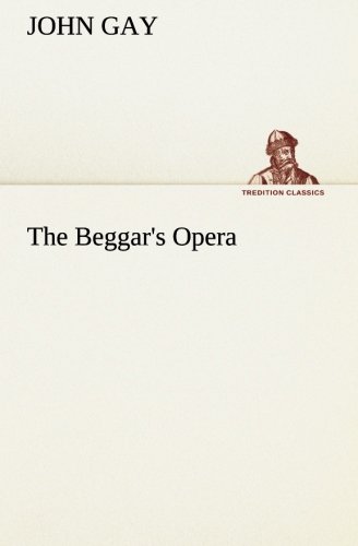 The Beggar's Opera