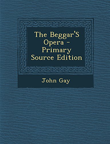 The Beggar'S Opera
