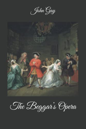 The Beggar’s Opera