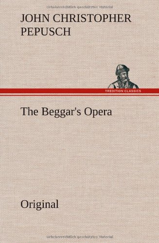 The Beggar's Opera
