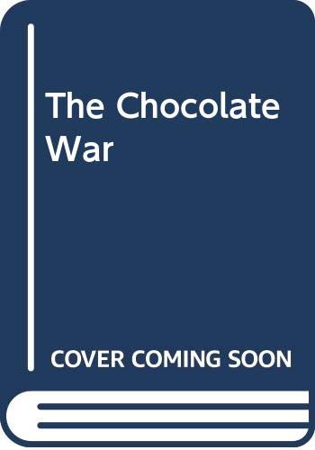 The Chocolate War